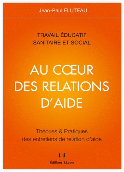 au cœur des relations d'aide au cœur des relations d'aide